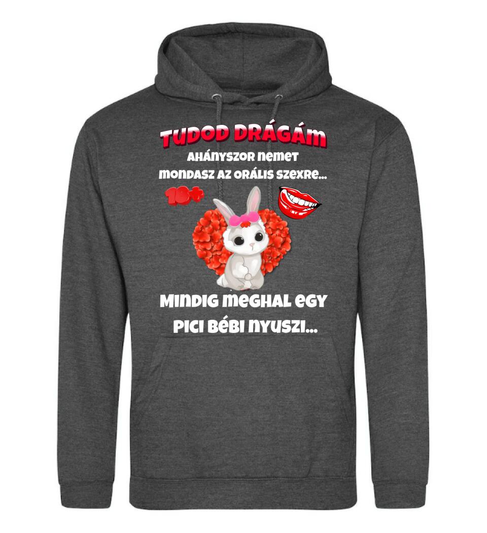 Tudod drágám vicces valentin póló