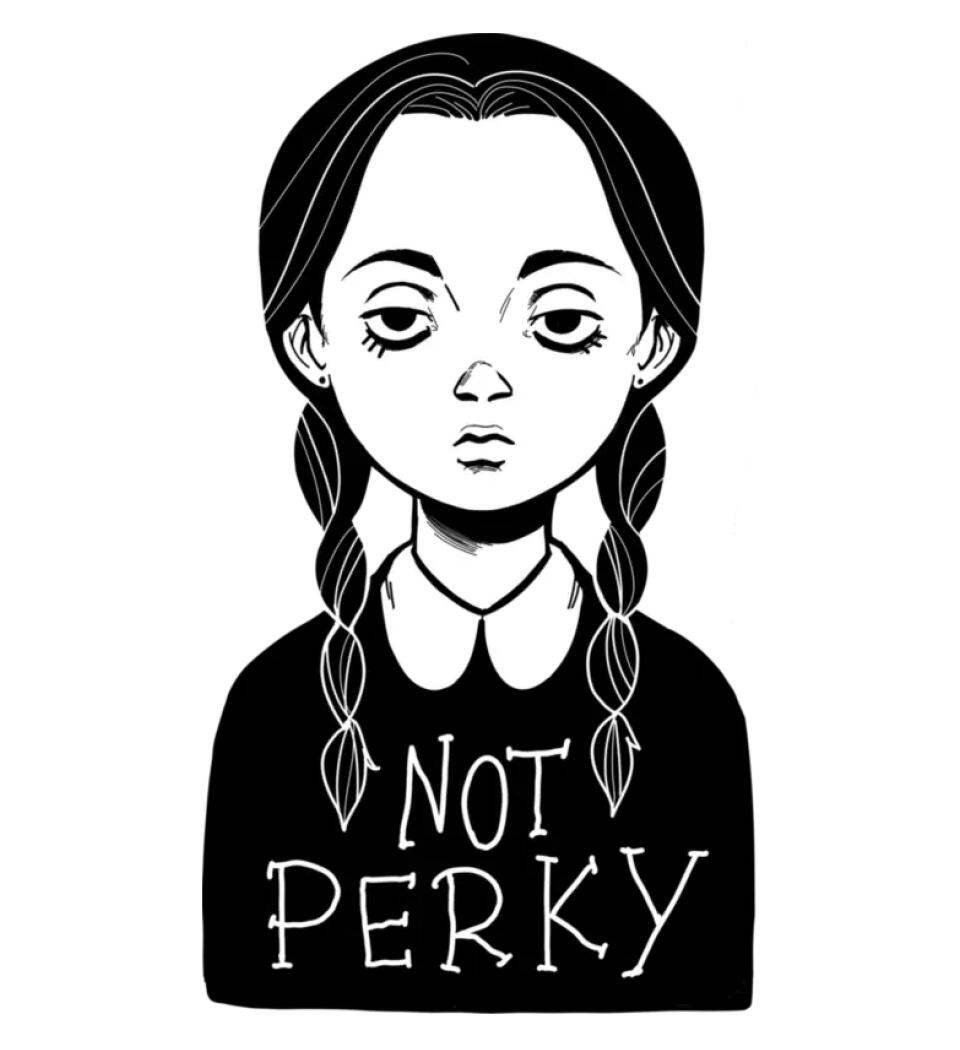 Wednesday  not perky