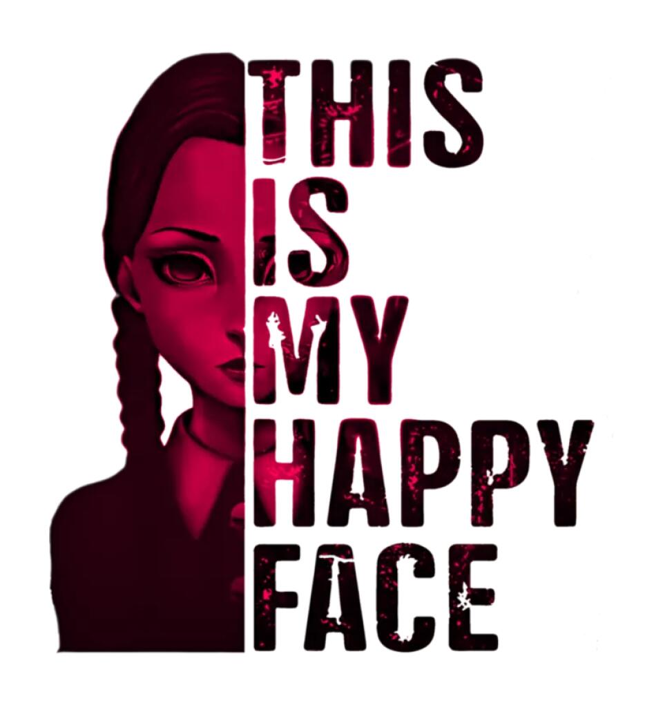 Wednesday this is my happy face