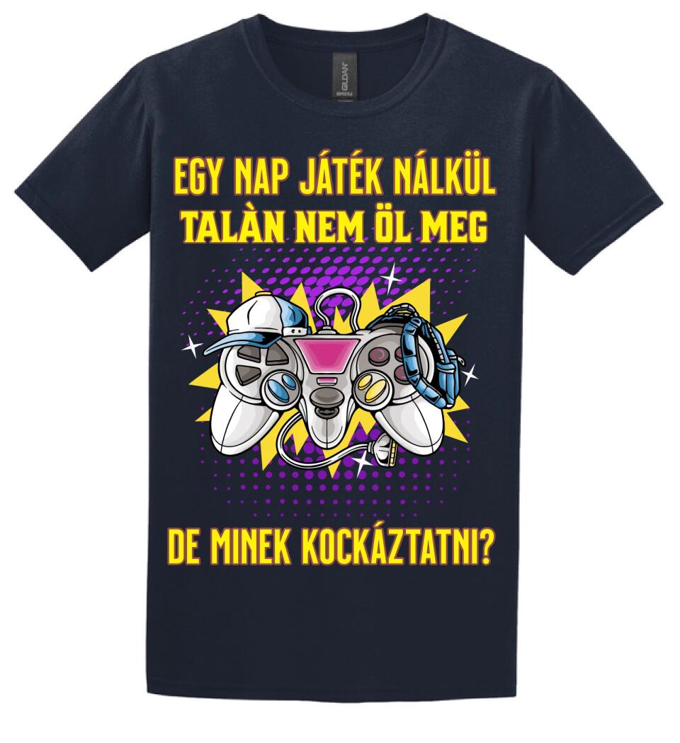 EGY NAP JÁTÉK NÉLKÜL