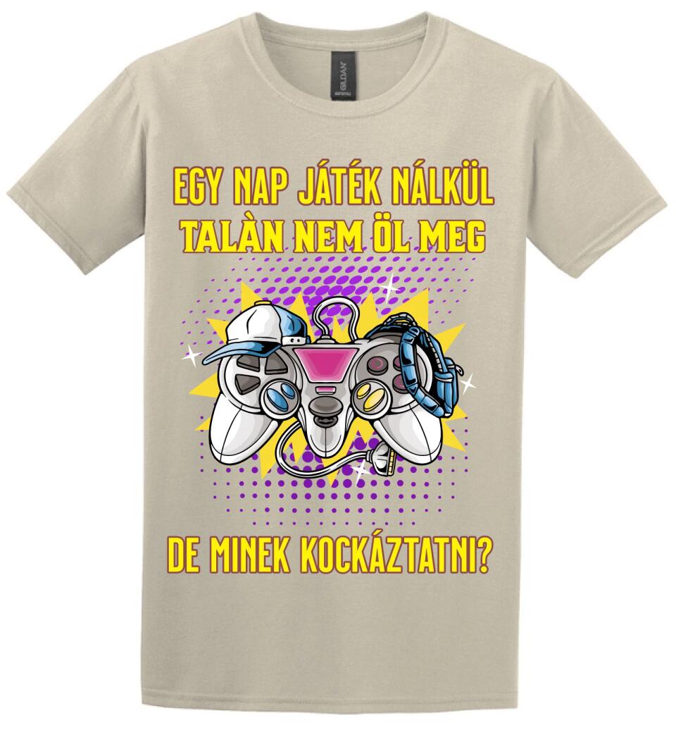 EGY NAP JÁTÉK NÉLKÜL