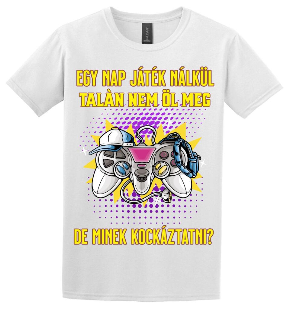 EGY NAP JÁTÉK NÉLKÜL