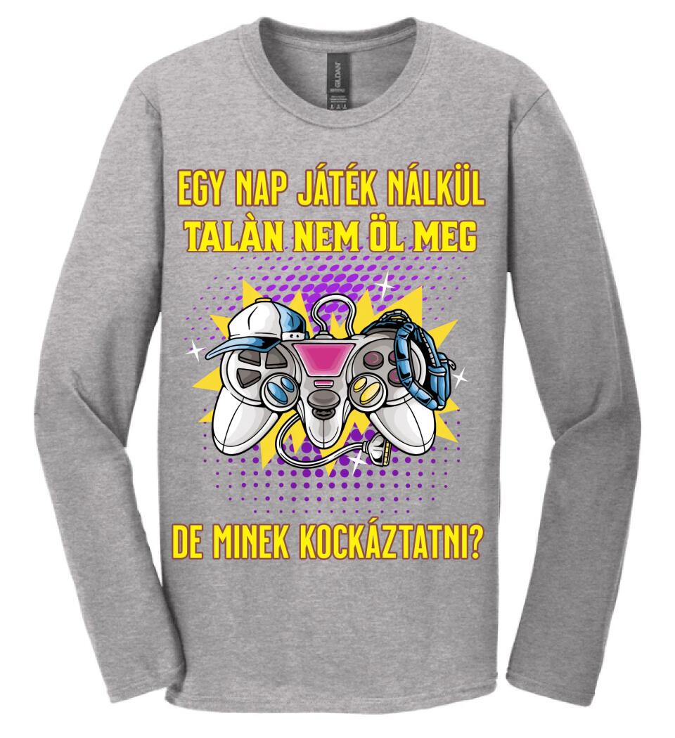 EGY NAP JÁTÉK NÉLKÜL