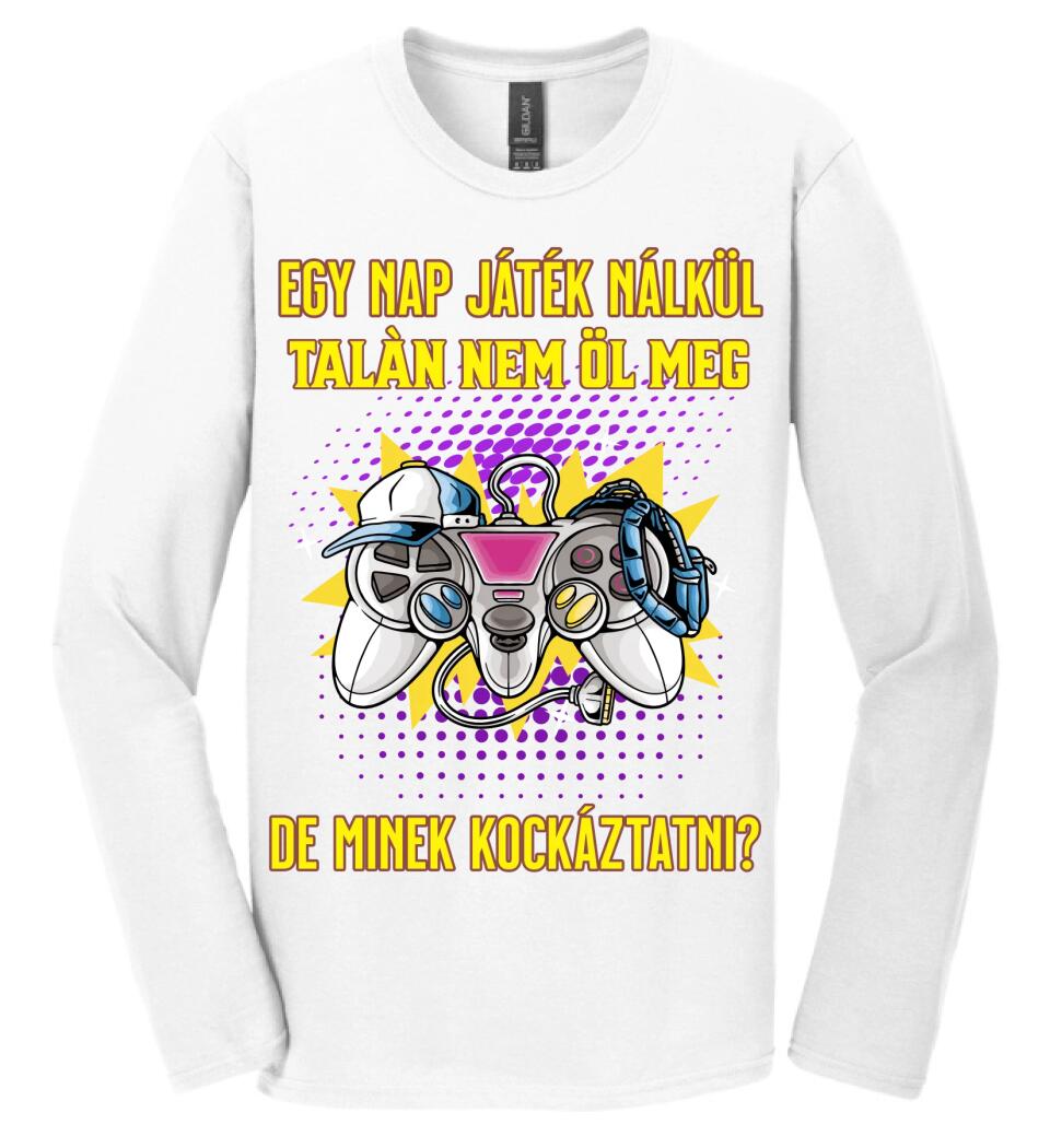 EGY NAP JÁTÉK NÉLKÜL