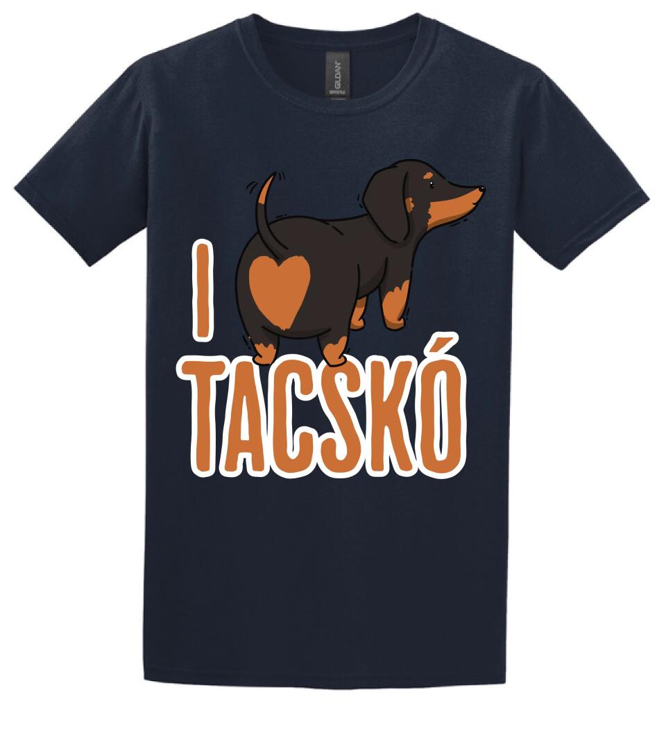 i love tacskó