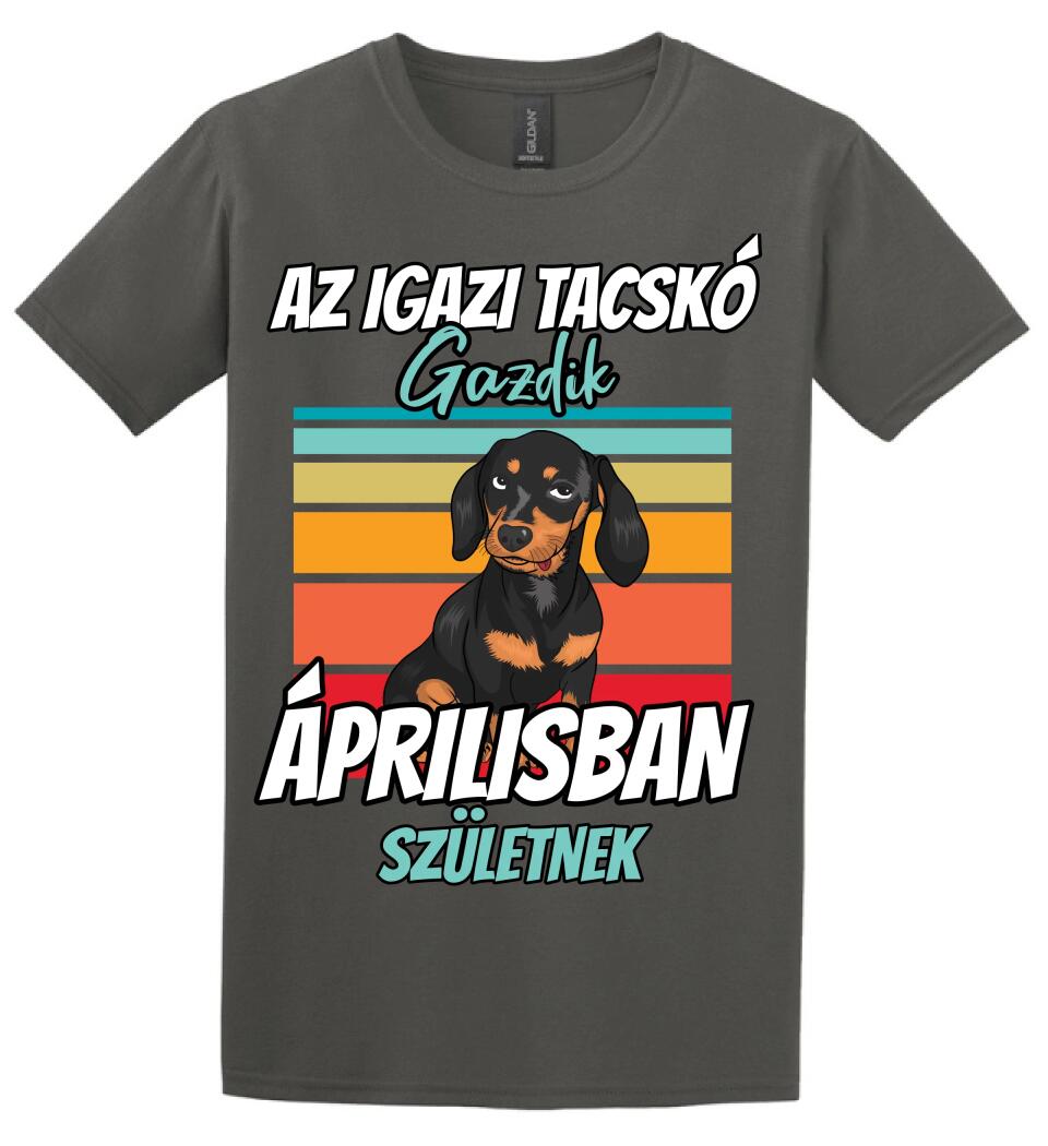 AZ IGAZI TACSKÓ gazdik x hónapban születnek