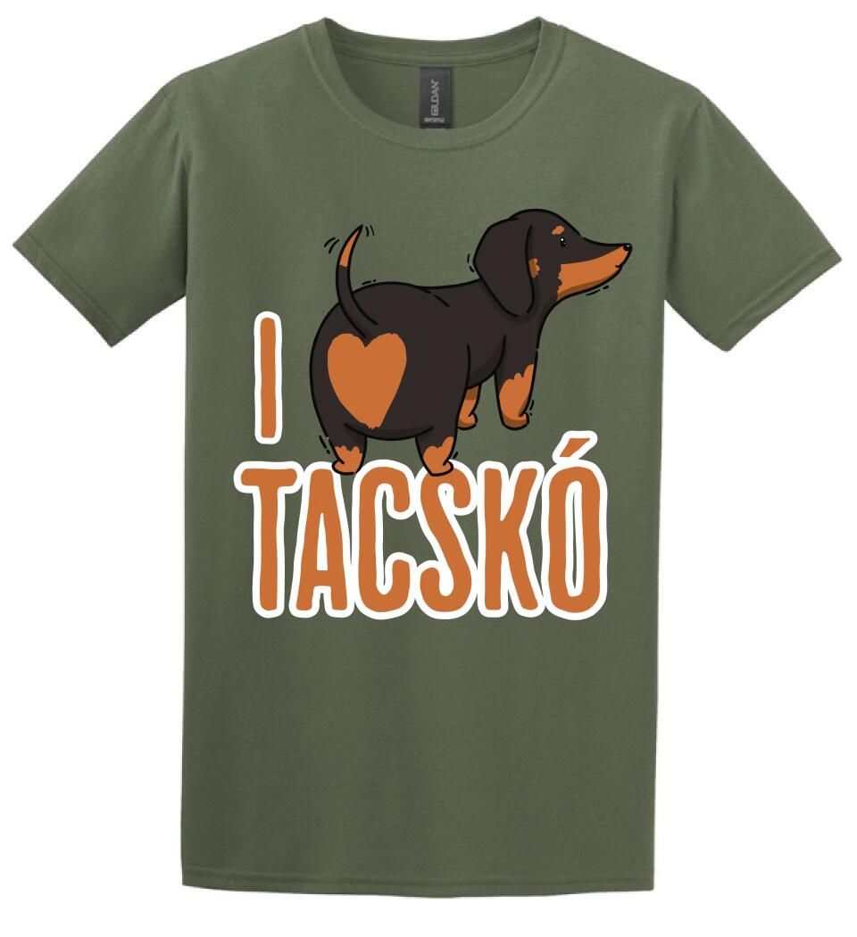 i love tacskó