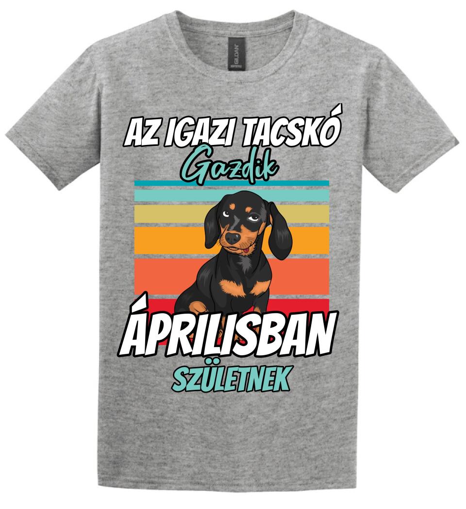 AZ IGAZI TACSKÓ gazdik x hónapban születnek