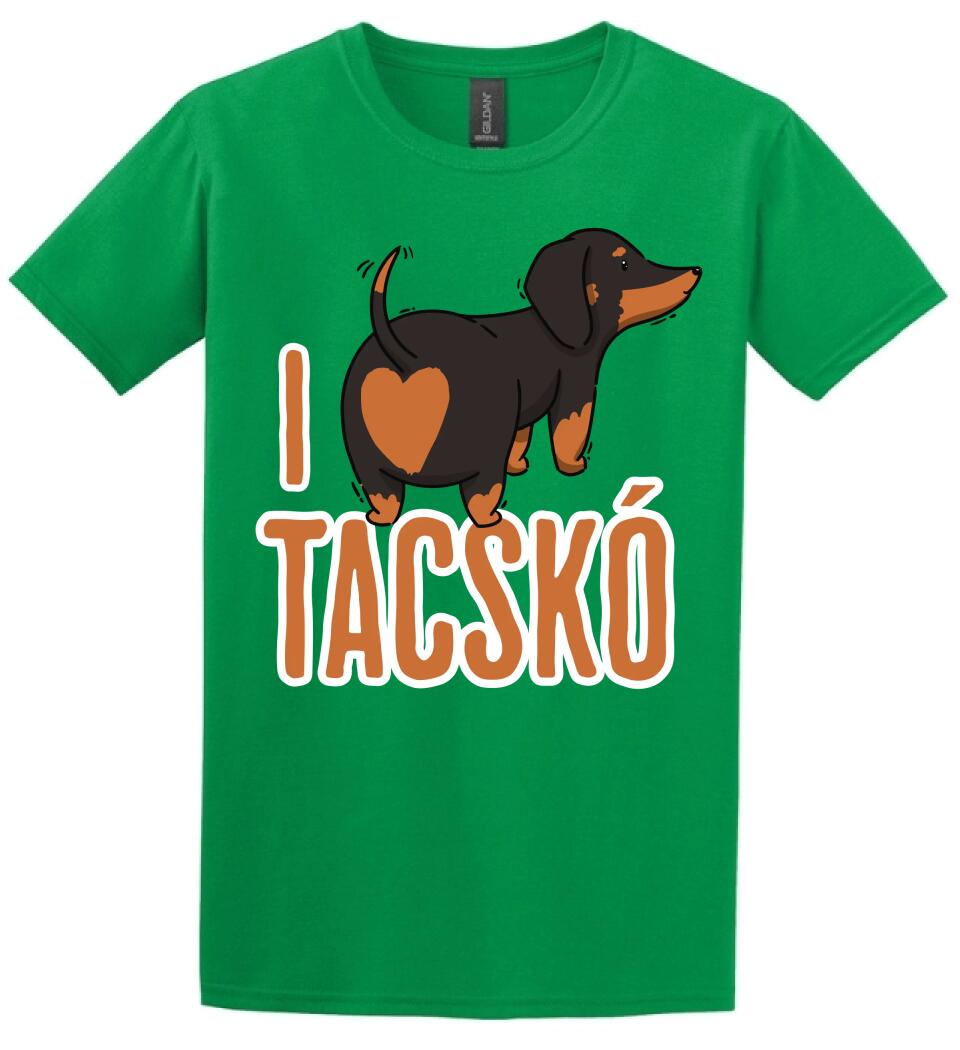 i love tacskó