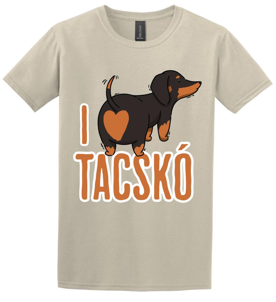 i love tacskó