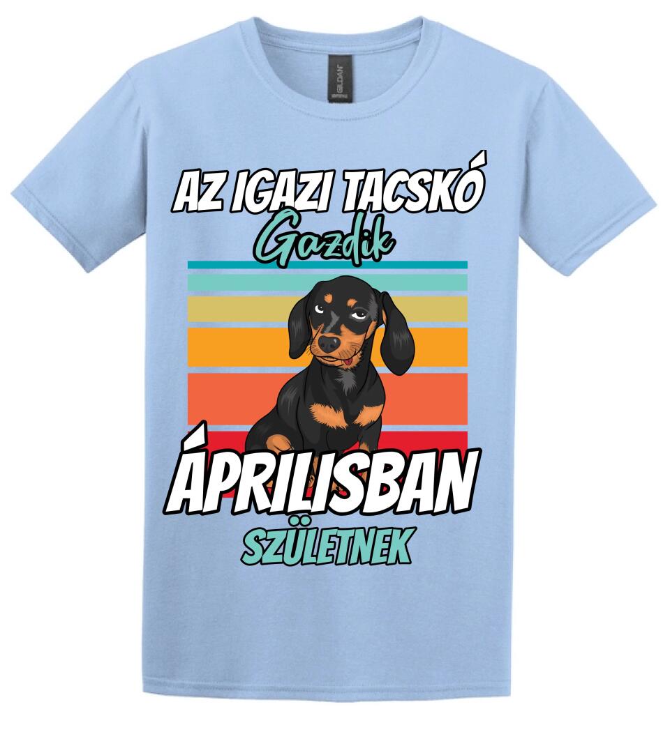 AZ IGAZI TACSKÓ gazdik x hónapban születnek