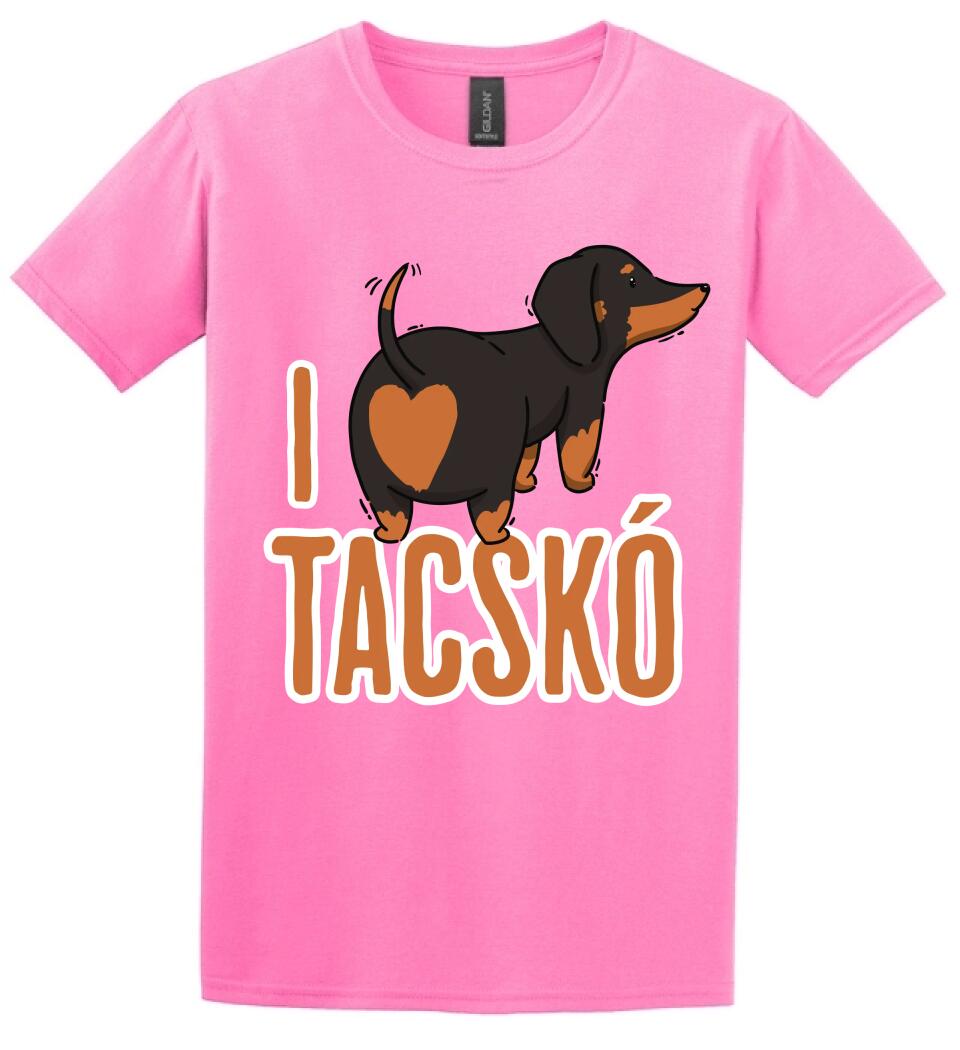 i love tacskó