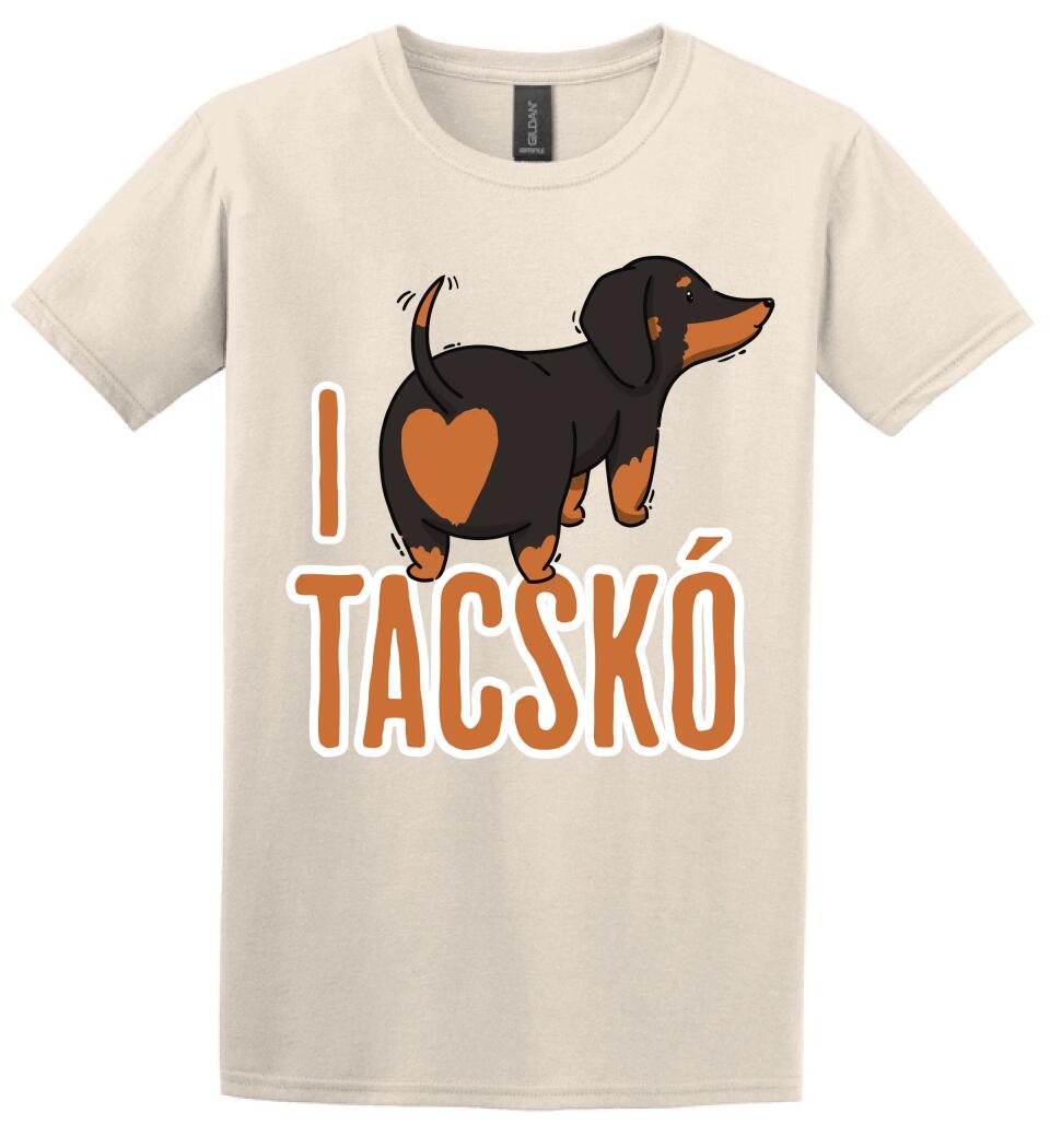 i love tacskó