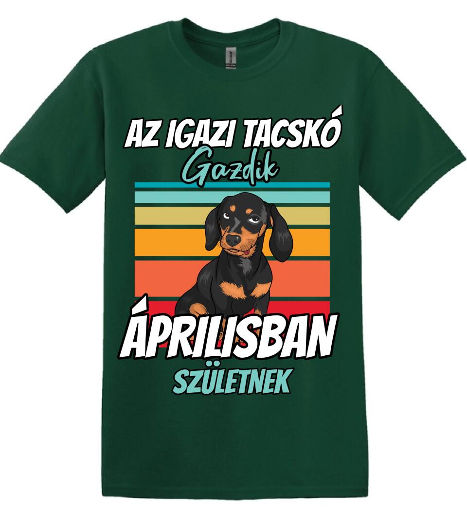 AZ IGAZI TACSKÓ gazdik x hónapban születnek