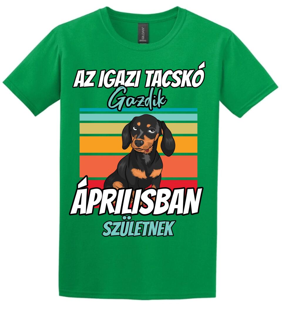 AZ IGAZI TACSKÓ gazdik x hónapban születnek