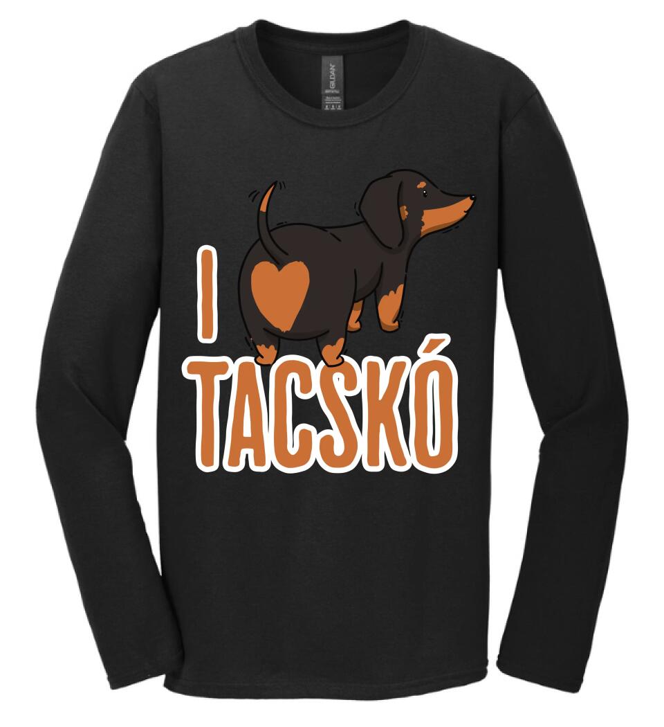 i love tacskó