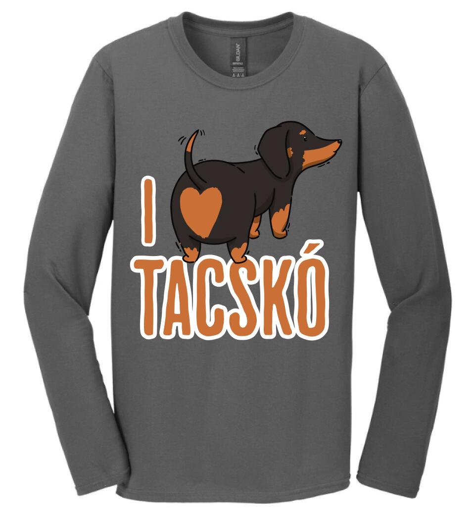 i love tacskó