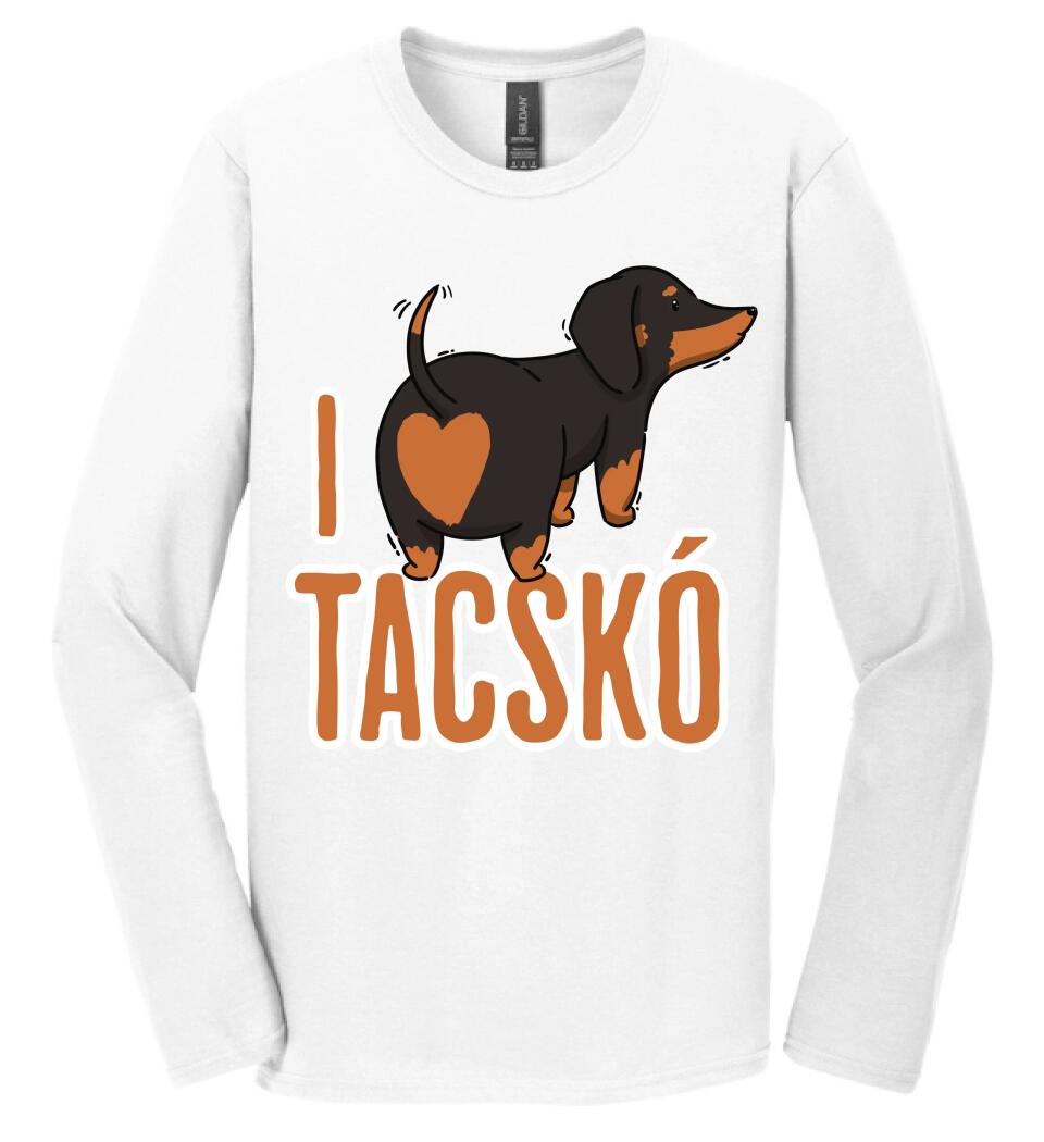 i love tacskó