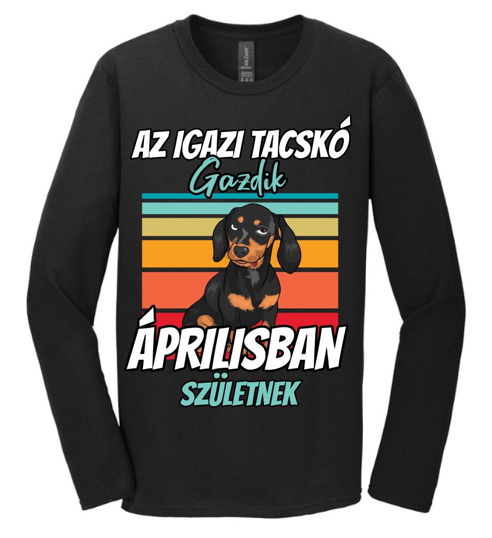 AZ IGAZI TACSKÓ gazdik x hónapban születnek
