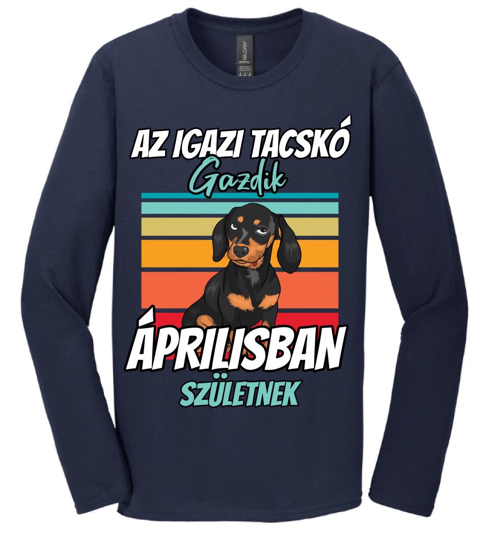 AZ IGAZI TACSKÓ gazdik x hónapban születnek