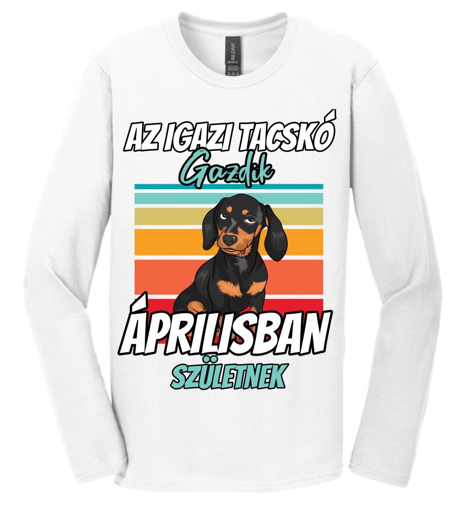 AZ IGAZI TACSKÓ gazdik x hónapban születnek