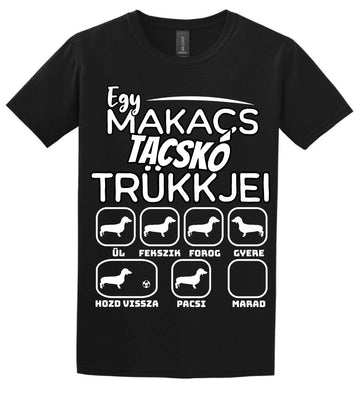 Egy makacs tacskó trükkjei