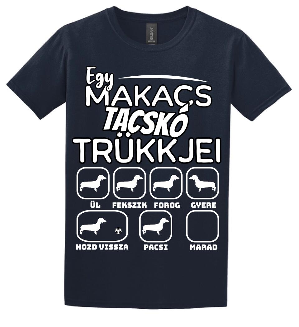 Egy makacs tacskó trükkjei