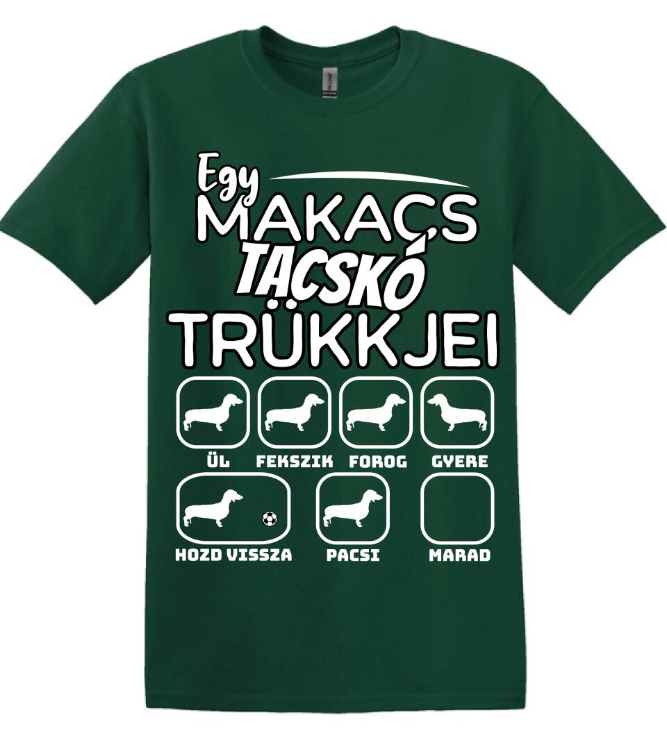 Egy makacs tacskó trükkjei