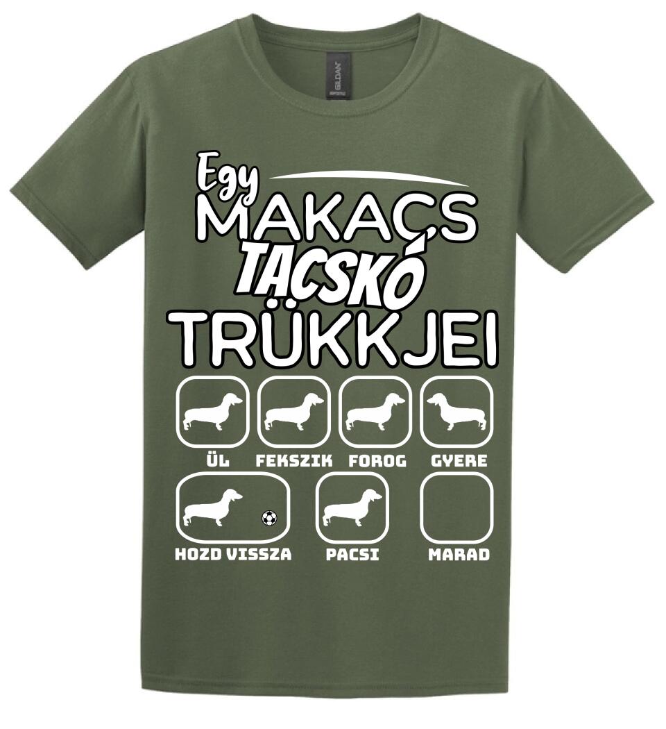 Egy makacs tacskó trükkjei