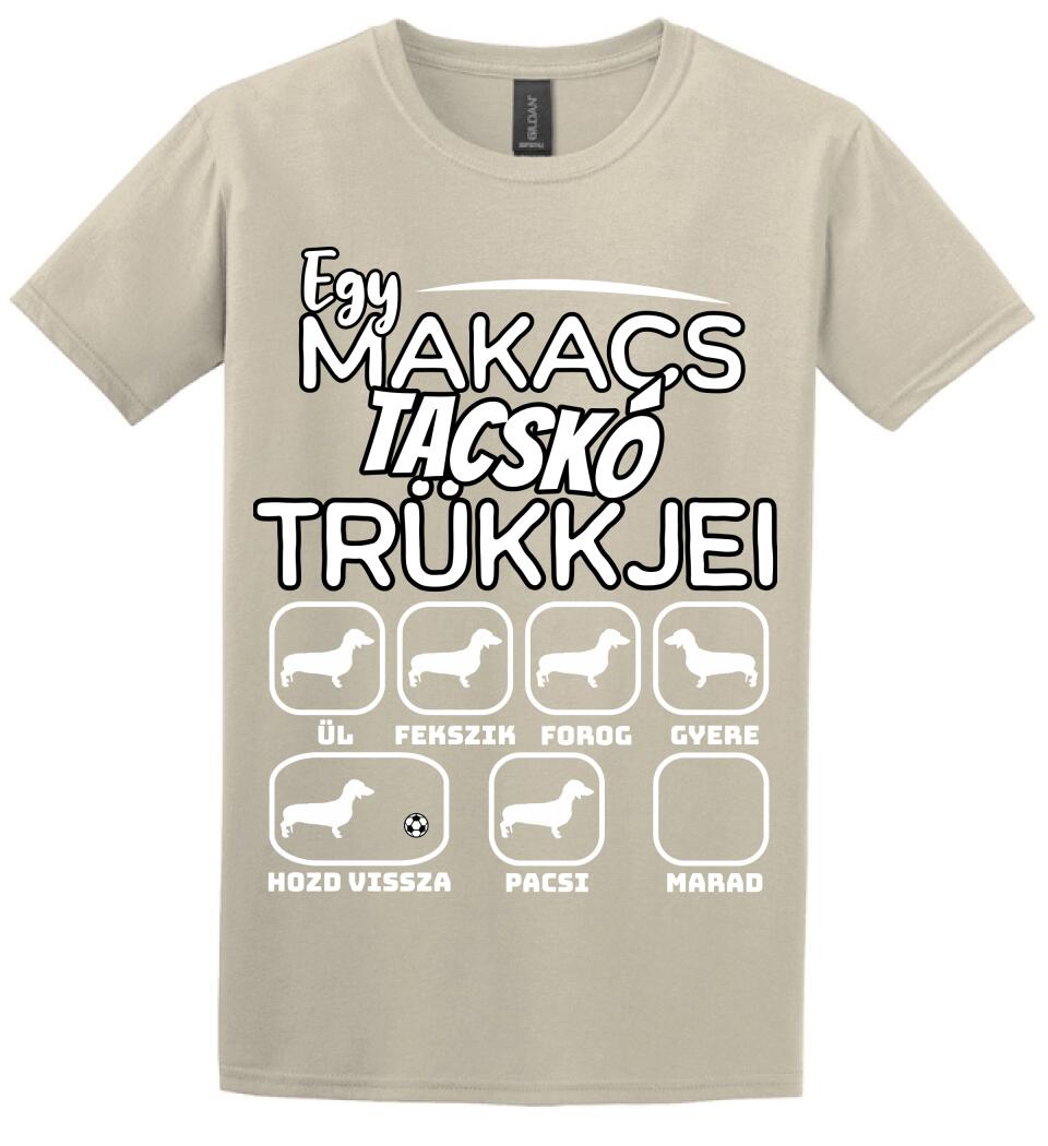 Egy makacs tacskó trükkjei