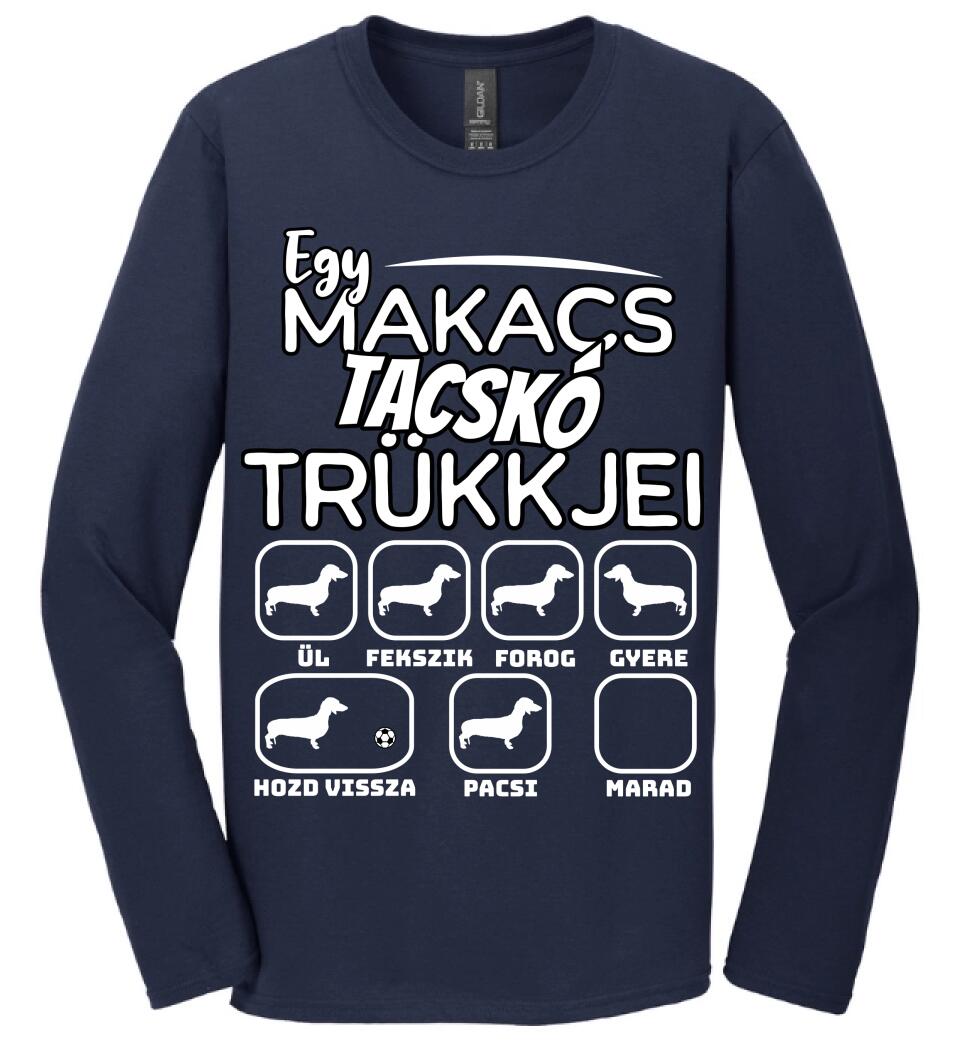 Egy makacs tacskó trükkjei