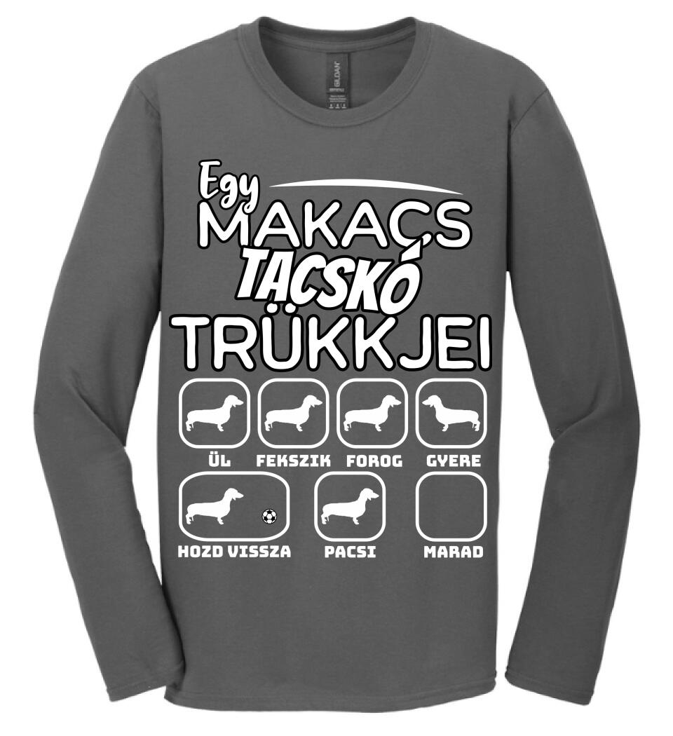 Egy makacs tacskó trükkjei