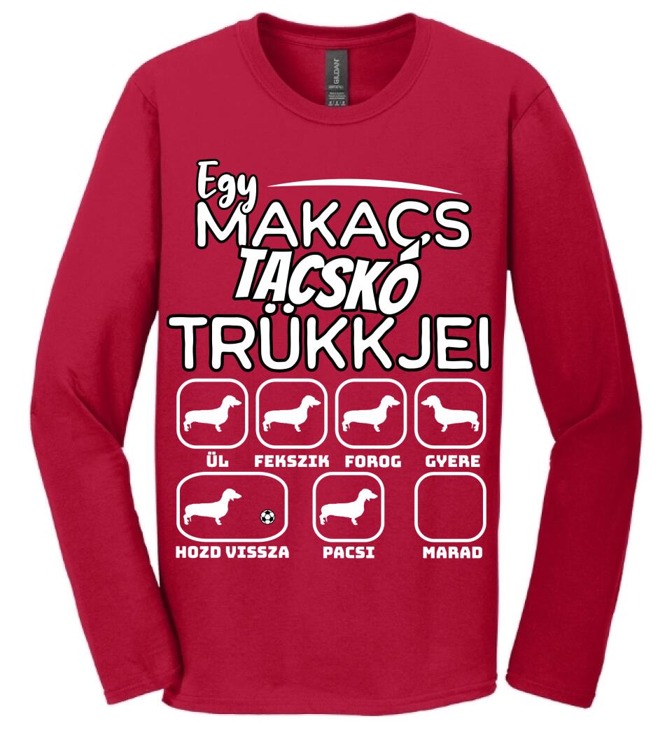 Egy makacs tacskó trükkjei