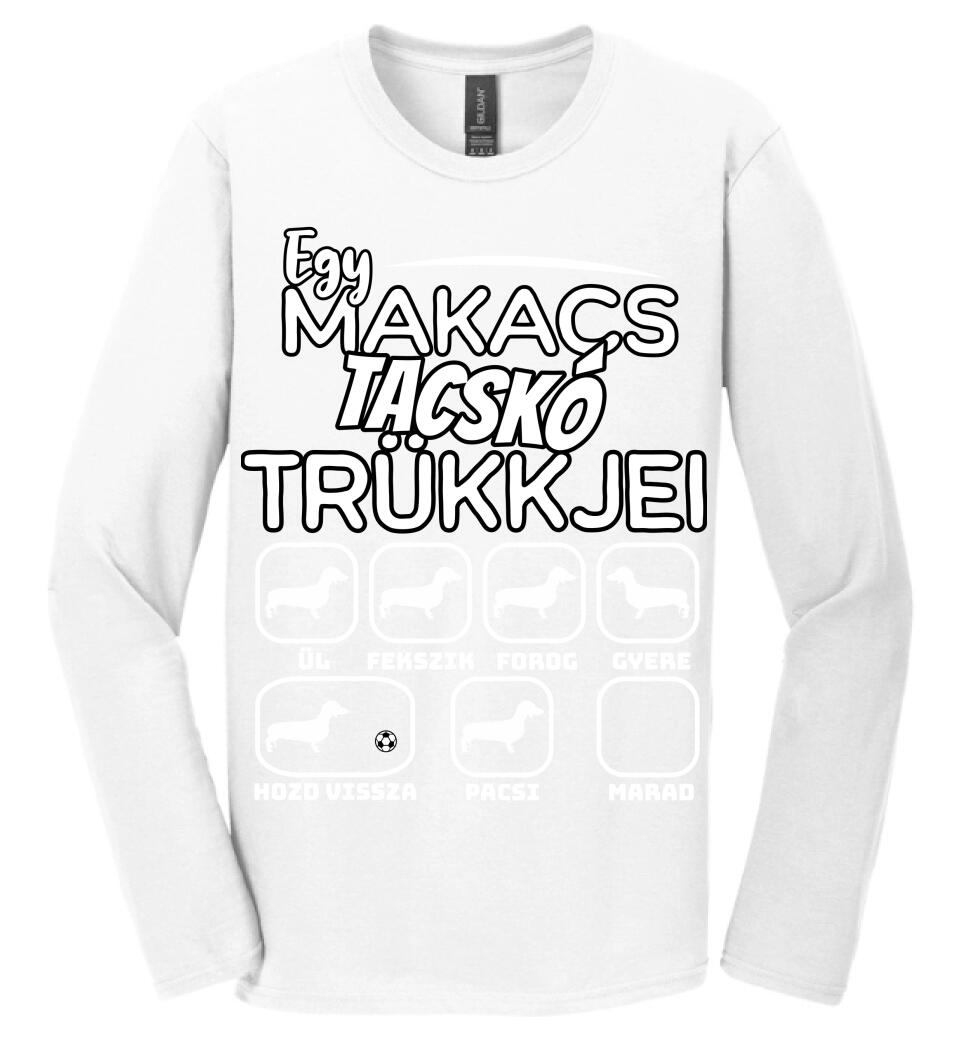 Egy makacs tacskó trükkjei