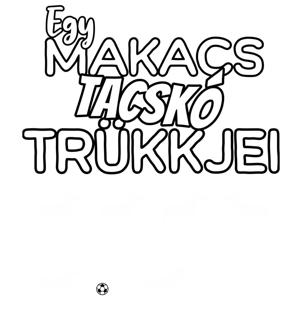 Egy makacs tacskó trükkjei