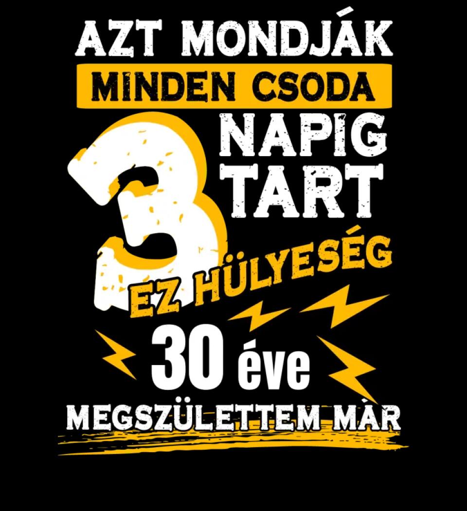 AZT MONDJÁK MINDEN CSODA