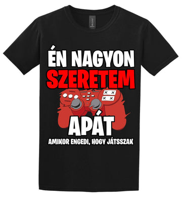 ÉN NAGYON SZERETEM APÁT