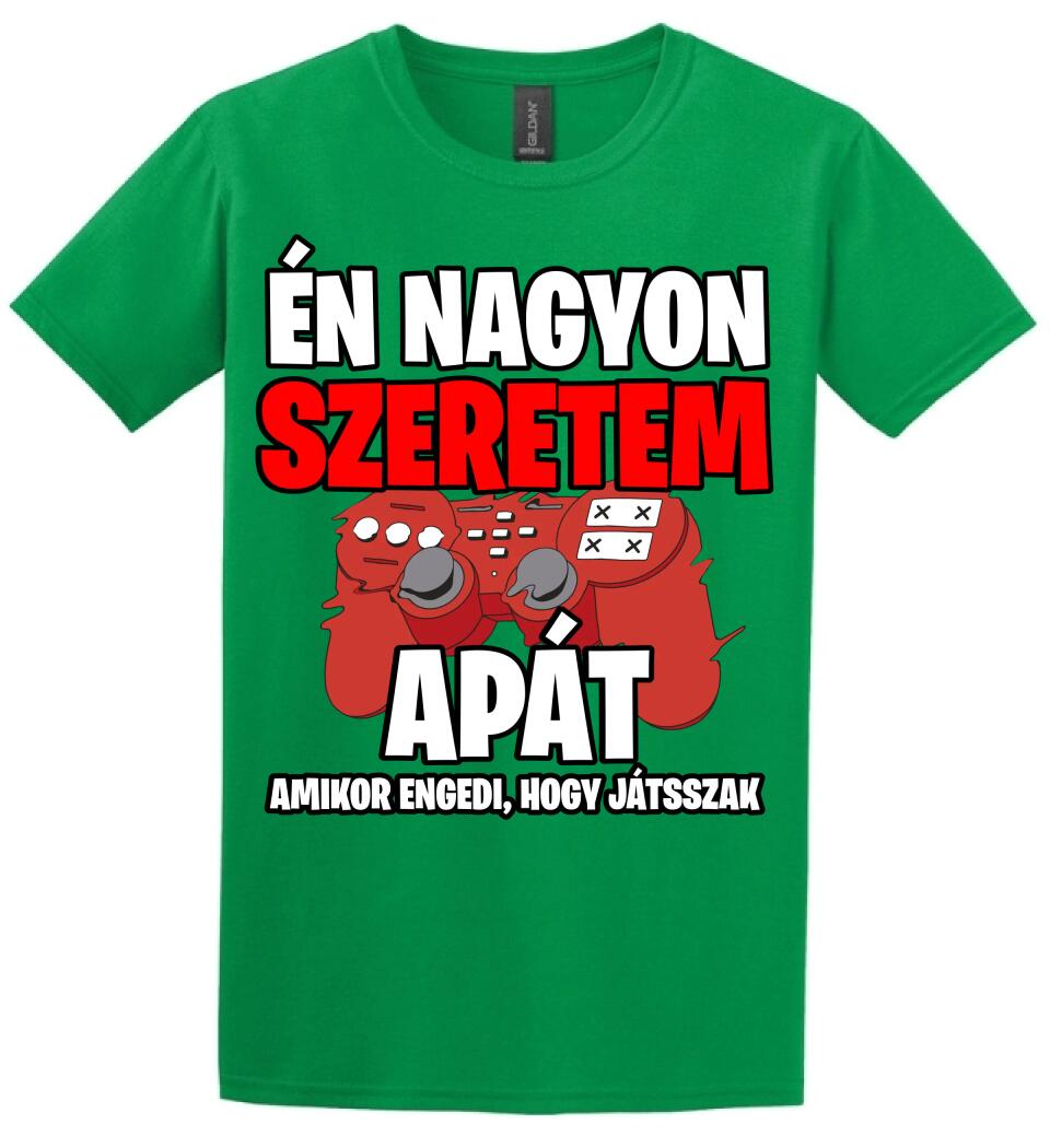 ÉN NAGYON SZERETEM APÁT