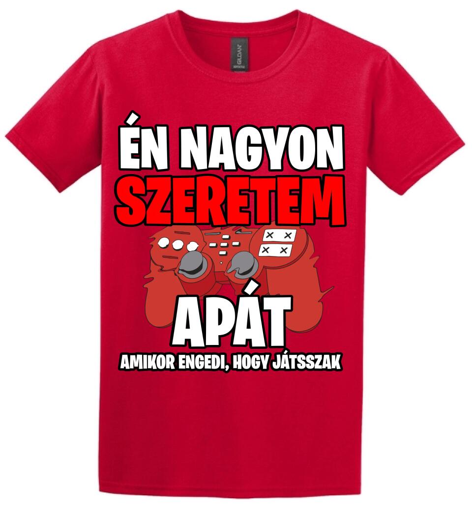 ÉN NAGYON SZERETEM APÁT
