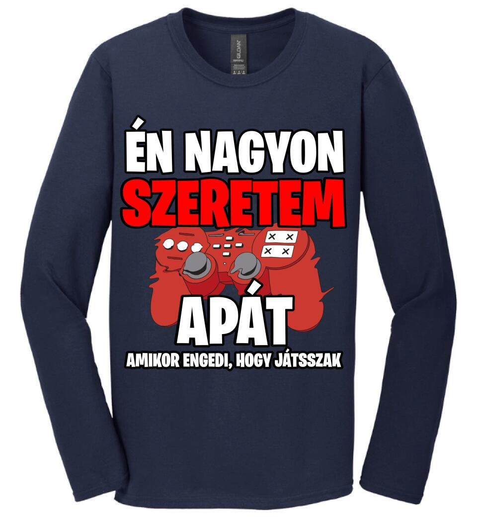 ÉN NAGYON SZERETEM APÁT