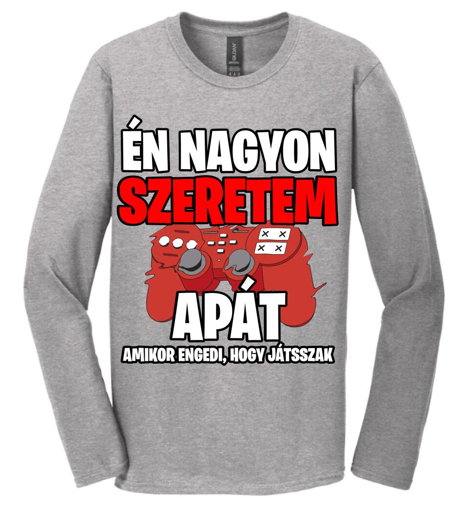 ÉN NAGYON SZERETEM APÁT