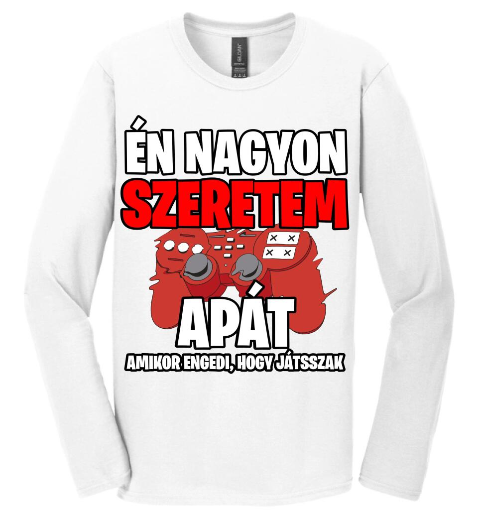 ÉN NAGYON SZERETEM APÁT