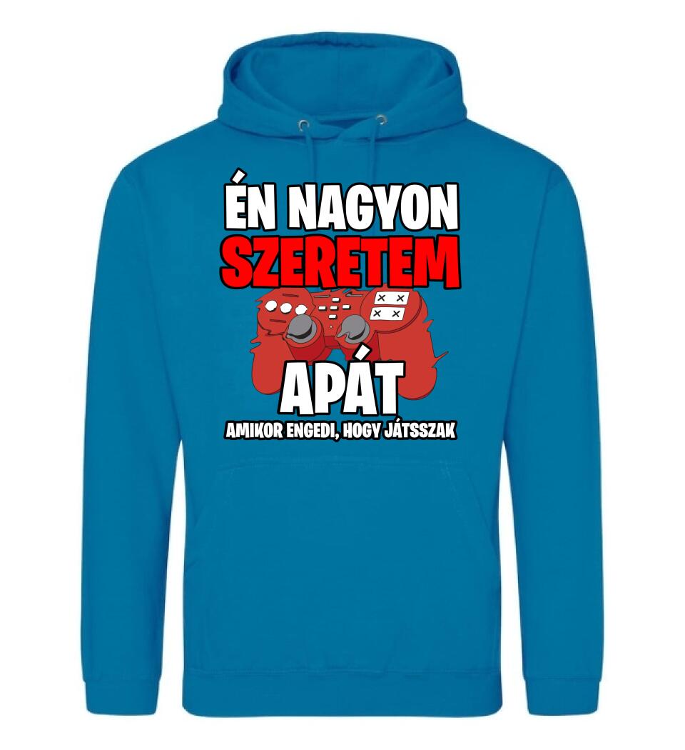 ÉN NAGYON SZERETEM APÁT