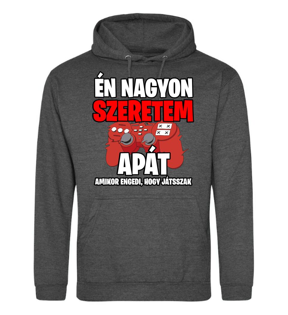 ÉN NAGYON SZERETEM APÁT