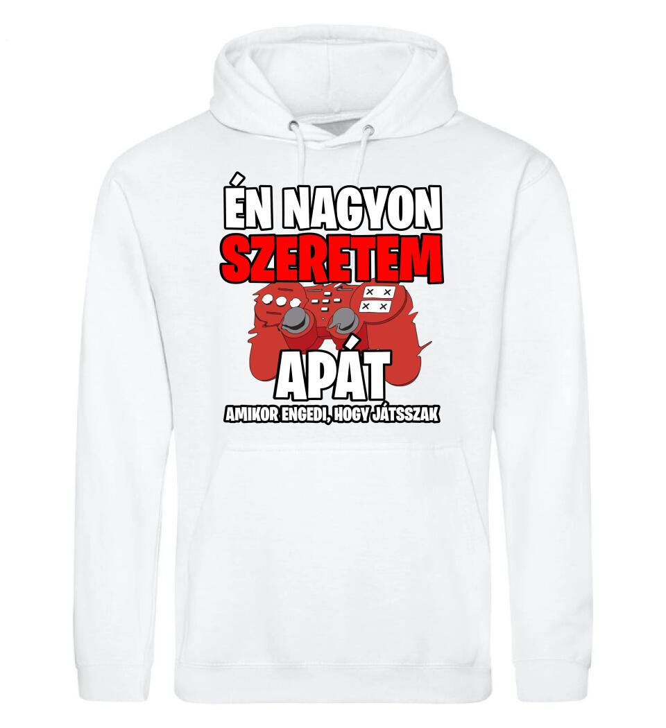 ÉN NAGYON SZERETEM APÁT